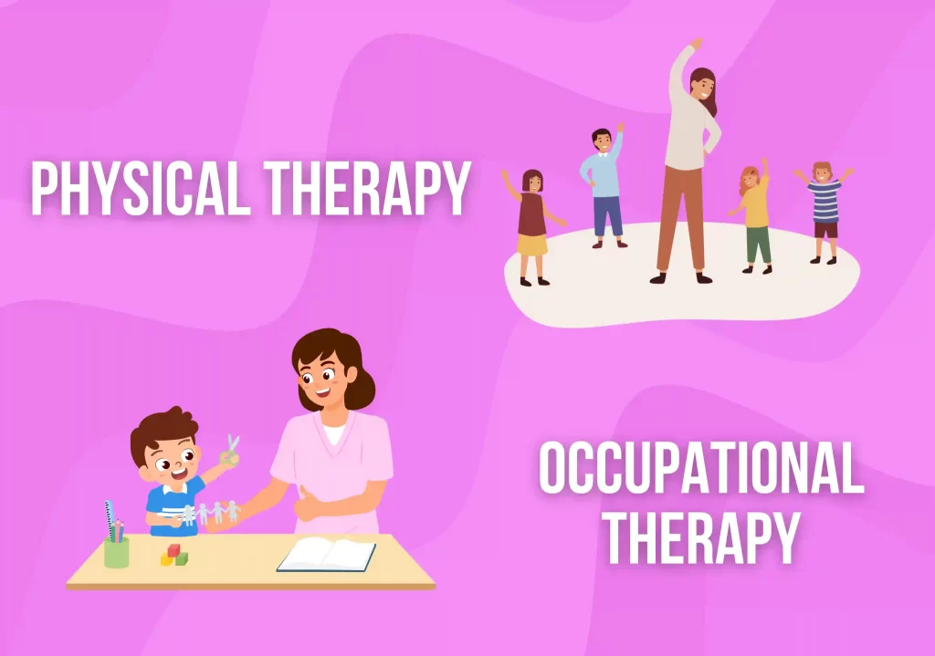 Key Differences Between Pediatric Occupational Therapy vs Physical Therapy For Kids