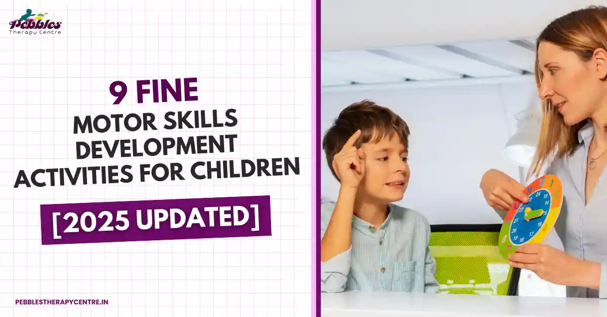 Fine Motor Skills Development Activities for Children
