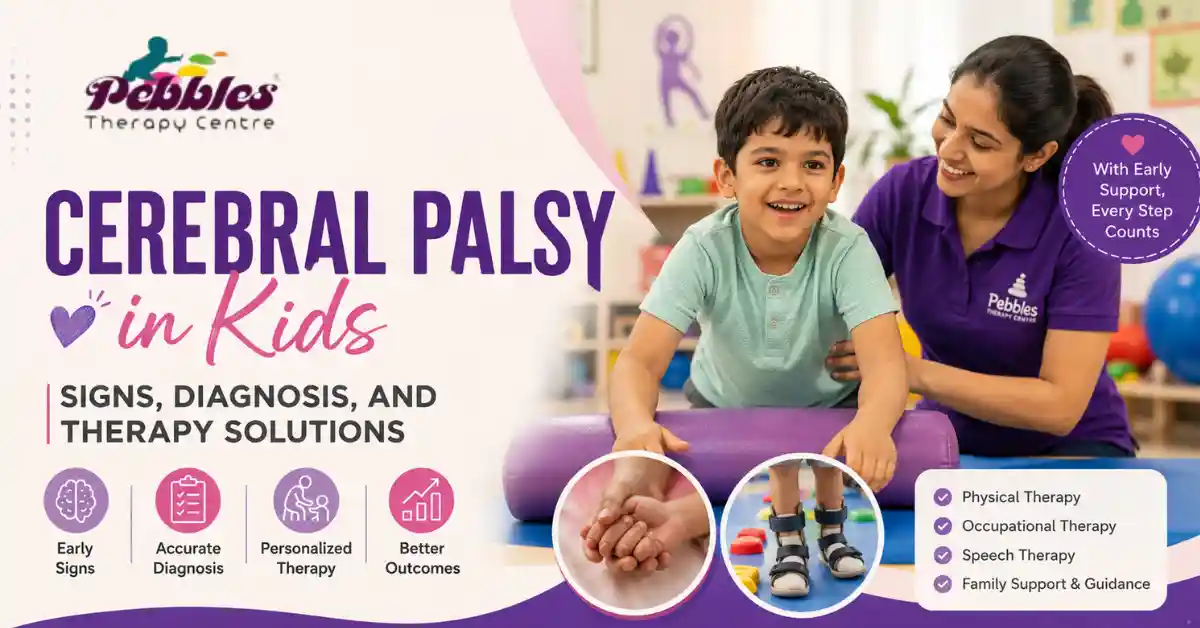 Cerebral Palsy in Kids - Signs & Diagnosis