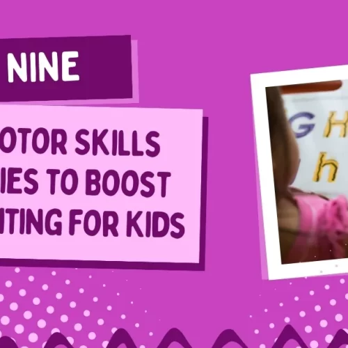 9 Fine Motor Skills Activities to Boost Handwriting for Kids